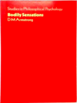 Imagen del vendedor de Bodily Sensations Studies in Philosophy Psychology Special Collection a la venta por Collectors' Bookstore