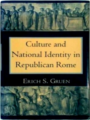 Seller image for Culture and National Identity in Republican Rome Special Collection for sale by Collectors' Bookstore