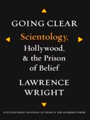 Bild des Verkufers fr Going Clear Scientology, Hollywood, and the Prison of Belief Special Collection zum Verkauf von Collectors' Bookstore