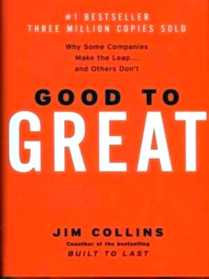 Imagen del vendedor de Good to great Why Some Companies Make the Leap. and Others Don't Special Collection a la venta por Collectors' Bookstore