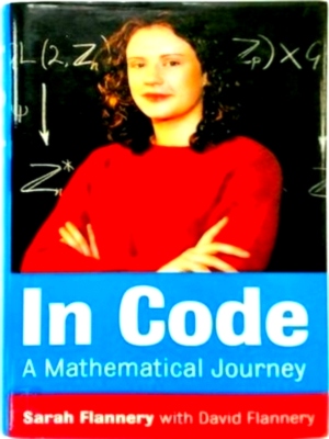 Seller image for In code A mathematical journey Special Collection for sale by Collectors' Bookstore
