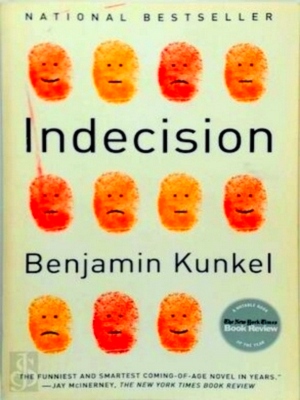 Image du vendeur pour Indecision A Novel Special Collection mis en vente par Collectors' Bookstore