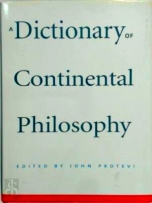 Immagine del venditore per A dictionary of continental philosophy Special Collection venduto da Collectors' Bookstore