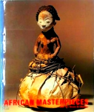 Immagine del venditore per African Masterpieces from the Musee de L'homme Limited Special Collection venduto da Collectors' Bookstore