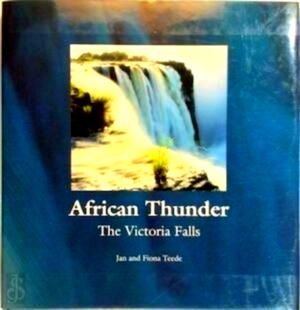 Bild des Verkufers fr African Thunder The Victoria Falls Special Collection zum Verkauf von Collectors' Bookstore