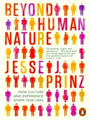 Seller image for Beyond Human Nature: how culture and experience shape our lives Special Collection for sale by Collectors' Bookstore