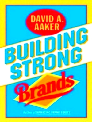 Seller image for Building Strong Brands Special Collection for sale by Collectors' Bookstore