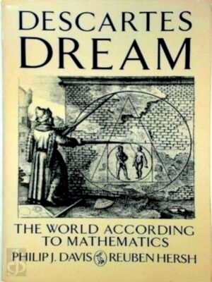 Bild des Verkufers fr Descartes Dream The World According to Mathematics Special Collection zum Verkauf von Collectors' Bookstore