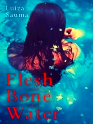 Bild des Verkufers fr Flesh and Bone and Water Special Collection zum Verkauf von Collectors' Bookstore