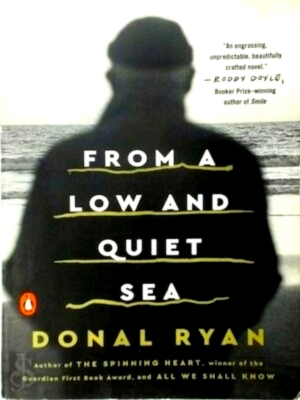 Seller image for From a Low and Quiet Sea Special Collection for sale by Collectors' Bookstore