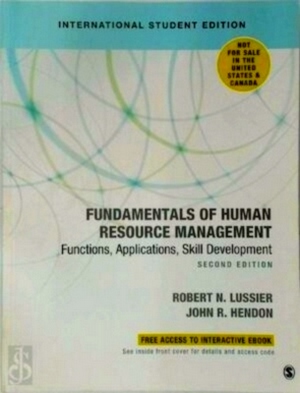 Seller image for Fundamentals of Human Resource Management - International Student Edition Functions, Applications, Skill Development Special Collection for sale by Collectors' Bookstore
