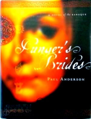 Seller image for Hunger's Brides A Novel of the Baroque Special Collection for sale by Collectors' Bookstore