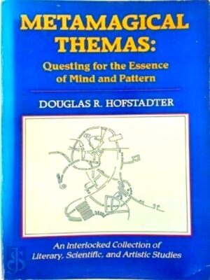 Seller image for Metamagical themas Questing for the essence of mind and pattern Special Collection for sale by Collectors' Bookstore