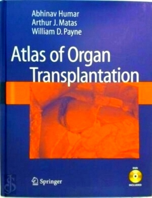 Seller image for Atlas of Organ Transplantation Special Collection for sale by Collectors' Bookstore