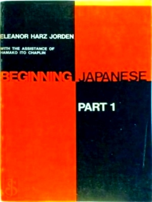 Imagen del vendedor de Beginning Japanese, Part 1 Special Collection a la venta por Collectors' Bookstore