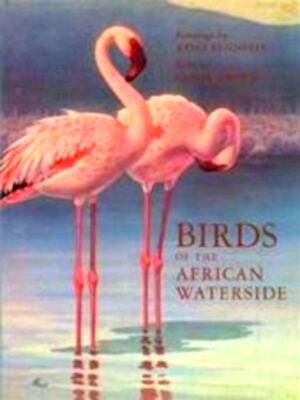 Seller image for Birds of the African waterside Special Collection for sale by Collectors' Bookstore