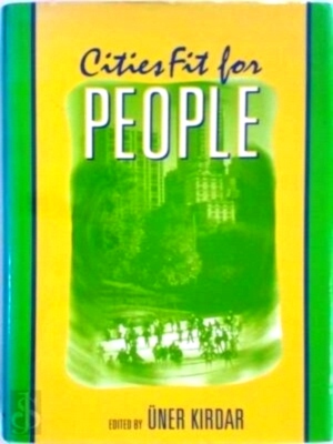 Seller image for Cities Fit for People Special Collection for sale by Collectors' Bookstore