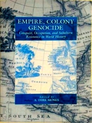 Seller image for Empire, Colony, Genocide Conquest, Occupation, and Subaltern Resistance in World History Special Collection for sale by Collectors' Bookstore