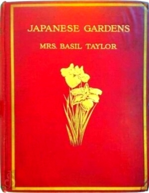 Seller image for Japanese Gardens With twenty-eight pictures in colour by Walter Tyndale Special Collection for sale by Collectors' Bookstore