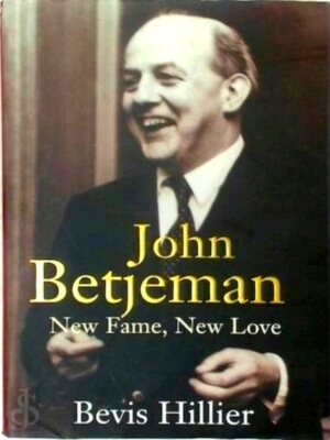 Seller image for John Betjeman New fame, New love Special Collection for sale by Collectors' Bookstore