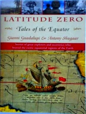 Seller image for Latitude Zero Tales of the Equator Special Collection for sale by Collectors' Bookstore