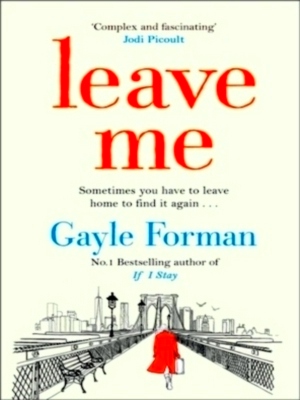 Seller image for Leave Me Special Collection for sale by Collectors' Bookstore