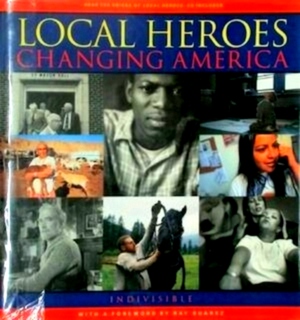 Bild des Verkufers fr Local Heroes Changing America Special Collection zum Verkauf von Collectors' Bookstore