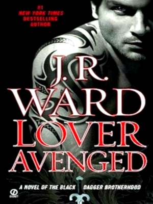 Seller image for Lover Avenged A Novel of the Black Dagger Brotherhood Special Collection for sale by Collectors' Bookstore