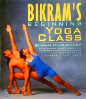 Imagen del vendedor de Bikram's beginning yoga class Special Collection a la venta por Collectors' Bookstore