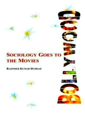 Seller image for Bollywood Sociology goes to the movies Special Collection for sale by Collectors' Bookstore