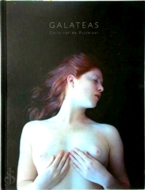 Seller image for Carla Van de Puttelaar - Galateas Special Collection for sale by Collectors' Bookstore