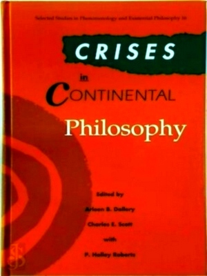 Immagine del venditore per Crises in Continental Philosophy Special Collection venduto da Collectors' Bookstore