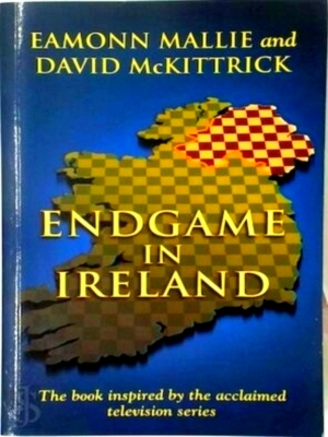 Seller image for Endgame in Ireland Special Collection for sale by Collectors' Bookstore