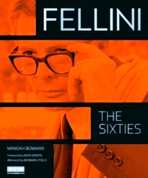Immagine del venditore per Fellini: The Sixties Special Collection venduto da Collectors' Bookstore