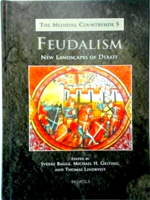 Seller image for Feudalism New Landscapes of Debate Special Collection for sale by Collectors' Bookstore