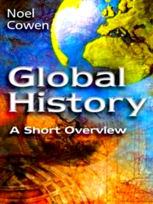 Seller image for Global History A Short Overview Special Collection for sale by Collectors' Bookstore