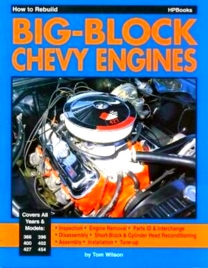 Seller image for How to Rebuild Big-Block Chevy Engines Special Collection for sale by Collectors' Bookstore