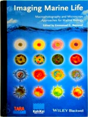 Bild des Verkufers fr Imaging Marine Life Macrophotography and Microscopy Approaches for Marine Biology Special Collection zum Verkauf von Collectors' Bookstore