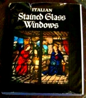 Seller image for Italian stained glass windows Special Collection for sale by Collectors' Bookstore