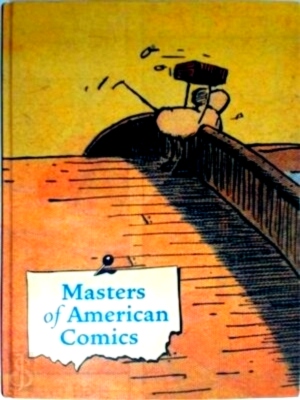 Bild des Verkufers fr Masters of American Comics Special Collection zum Verkauf von Collectors' Bookstore