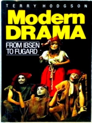 Immagine del venditore per Modern Drama from Ibsen to Fugard Special Collection venduto da Collectors' Bookstore