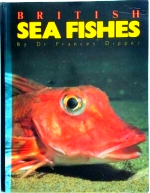 Seller image for British Sea Fishes Special Collection for sale by Collectors' Bookstore