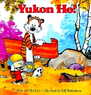 Bild des Verkufers fr Calvin and hobbes 03: yukon ho! A Calvin and Hobbes Collection Special Collection zum Verkauf von Collectors' Bookstore