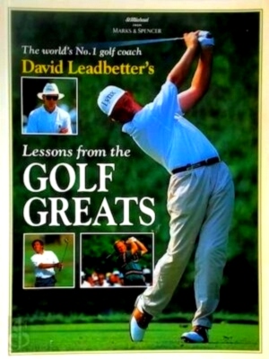 Seller image for David Leadbetter's Lessons from the Golf Greats Special Collection for sale by Collectors' Bookstore