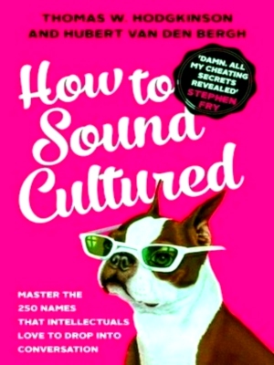 Seller image for How to Sound Cultured Special Collection for sale by Collectors' Bookstore