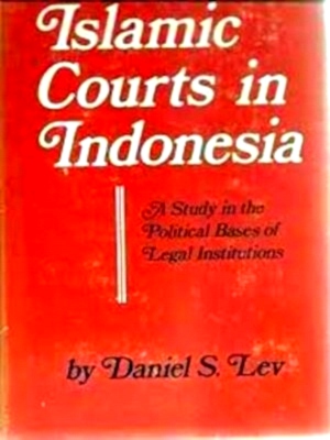 Seller image for Islamic Courts in Indonesia Special Collection for sale by Collectors' Bookstore