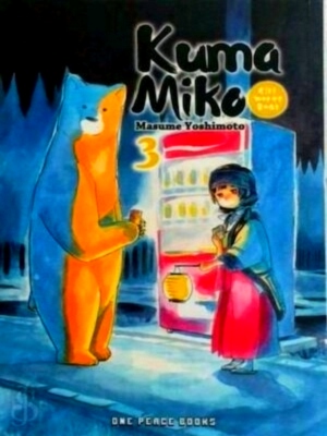 Seller image for Kuma Miko 3 Girl Meets Bear Special Collection for sale by Collectors' Bookstore