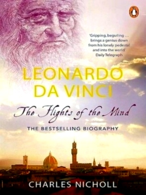 Seller image for Leonardo da Vinci The Flights of the Mind Special Collection for sale by Collectors' Bookstore