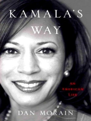 Seller image for Kamala's Way An American Life Special Collection for sale by Collectors' Bookstore