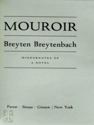 Seller image for Mouroir Mirrornotes of a novel Special Collection for sale by Collectors' Bookstore